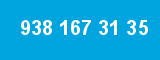 938 167 31 35